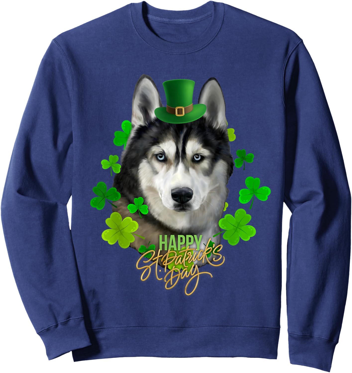 St Patrick's Day Irish Saint Patrick Shamrock Furious Husky Sweatshirt - Sweatshirt | Navy