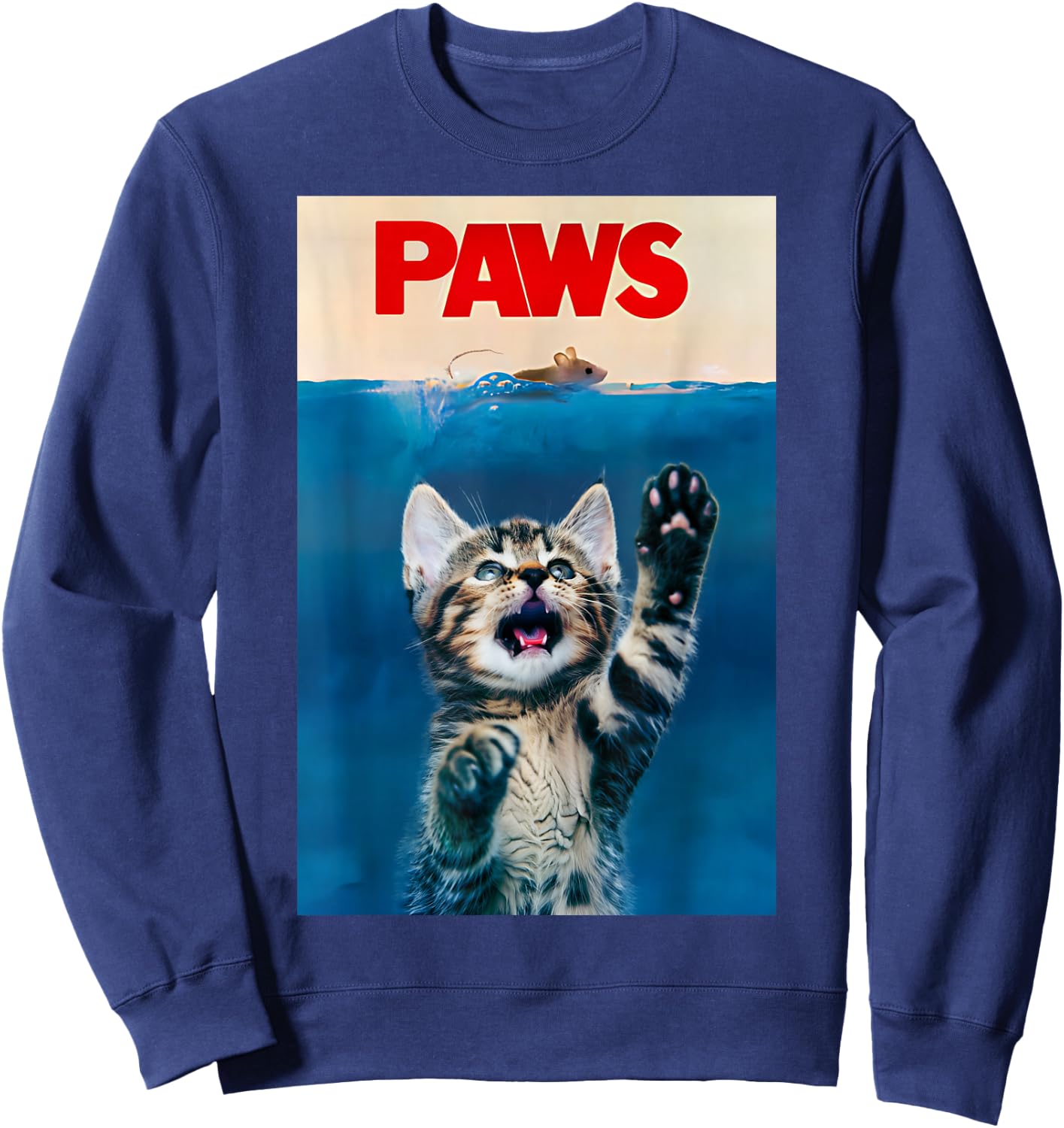 Paws Funny Cat Parody cat Lover Gift Kitten Shark Mouse Meow Sweatshirt - Sweatshirt | Navy
