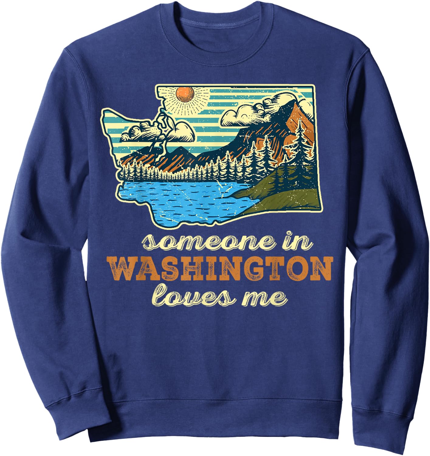 Someone In Washington Loves Me Sweatshirt - Sweatshirt | Navy