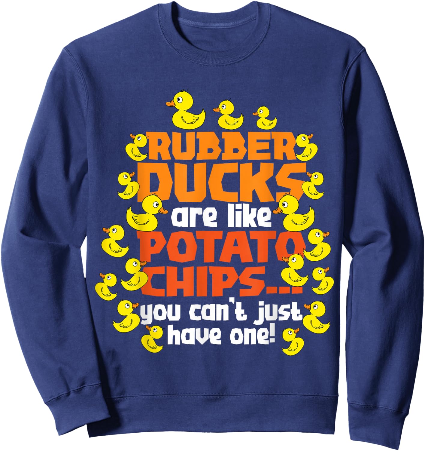 Duck Lover Art Men Women Boys Girls Rubber Duck Funny Ducks Sweatshirt - Sweatshirt | Navy