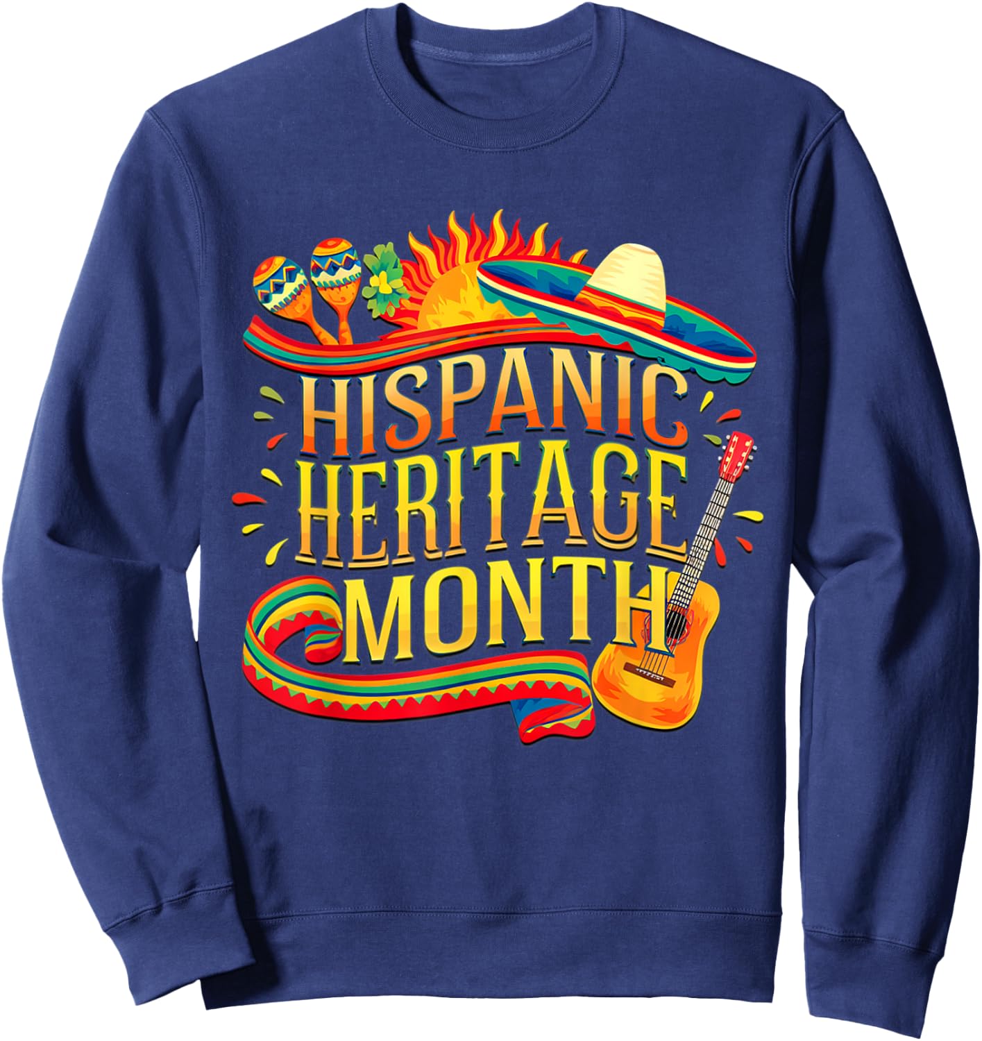 National Hispanic Heritage Month Celebrate Women Sweatshirt - Sweatshirt | Navy