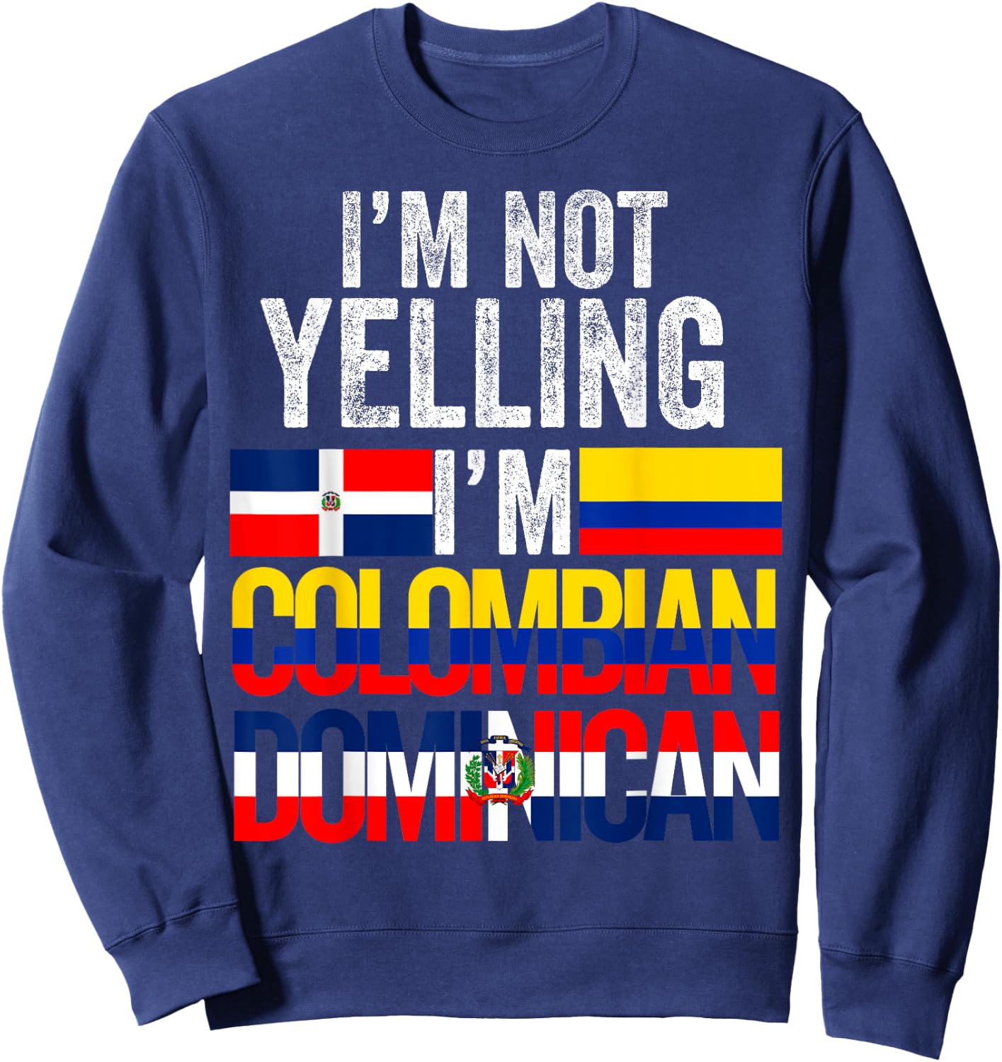 Half Colombian Half Dominican Flag 1/2 Heritage Pride Sweatshirt - Sweatshirt | Navy