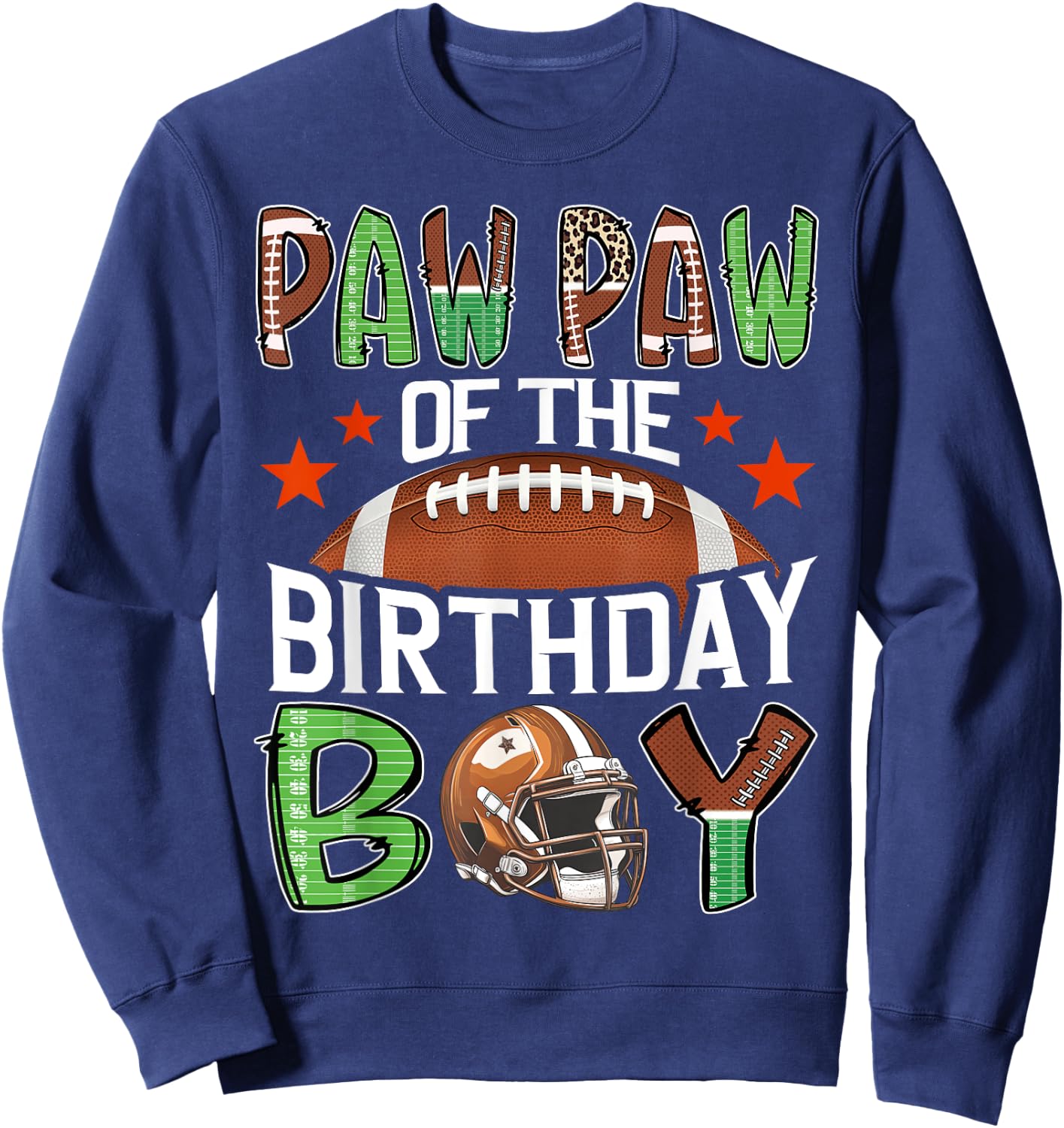 Paw Paw Of The Birthday Boy Game Day Football Sweatshirt - Sweatshirt | Navy