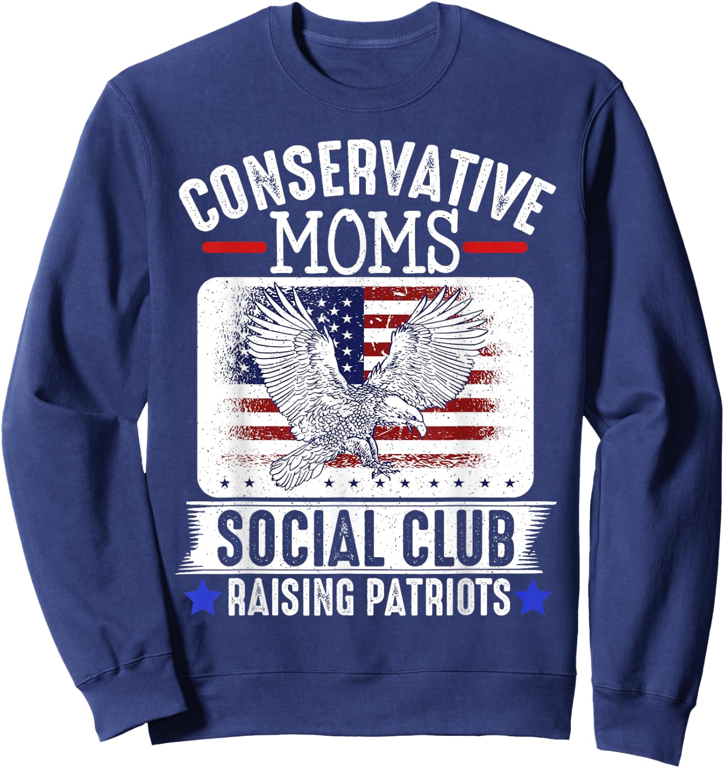 Conservative Moms Social Club Raising Patriots Sweatshirt - Sweatshirt | Navy