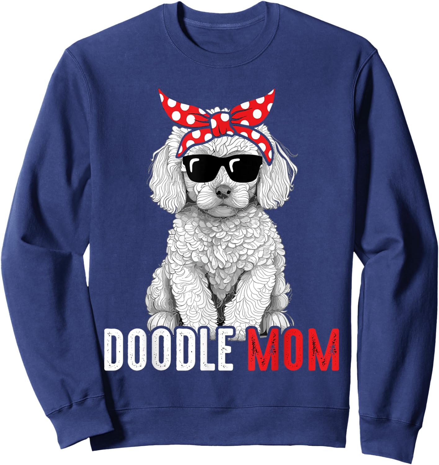 Doodle Mom Goldendoodle Labradoodle Dog Sweatshirt - Sweatshirt | Navy