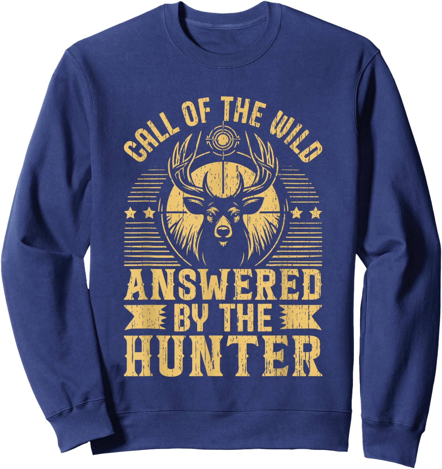 Call of the Wild answered by the Hunter Hunting Sweatshirt - Sweatshirt | Navy