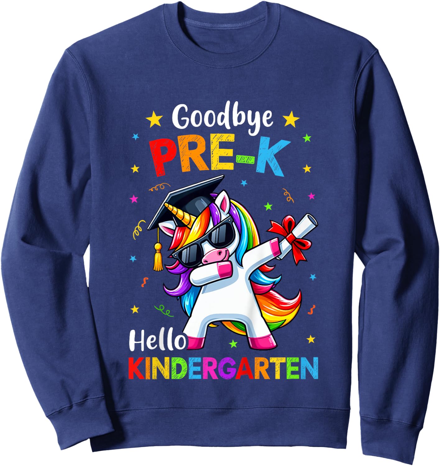Kids Goodbye Pre-K Hello Kindergarten Graduation Unicorn Girl Sweatshirt - Sweatshirt | Navy