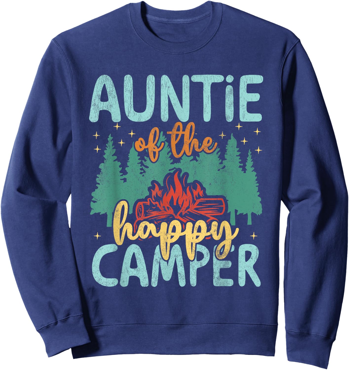 Auntie of Happy Camper 1st Birthday Party Retro Auntie Sweatshirt - Sweatshirt | Navy
