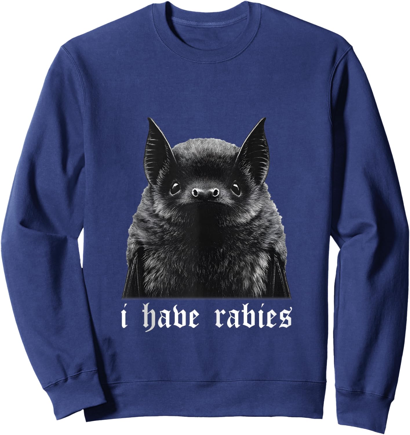 I Have Rabies Bat Vintage Sweatshirt - Sweatshirt | Navy