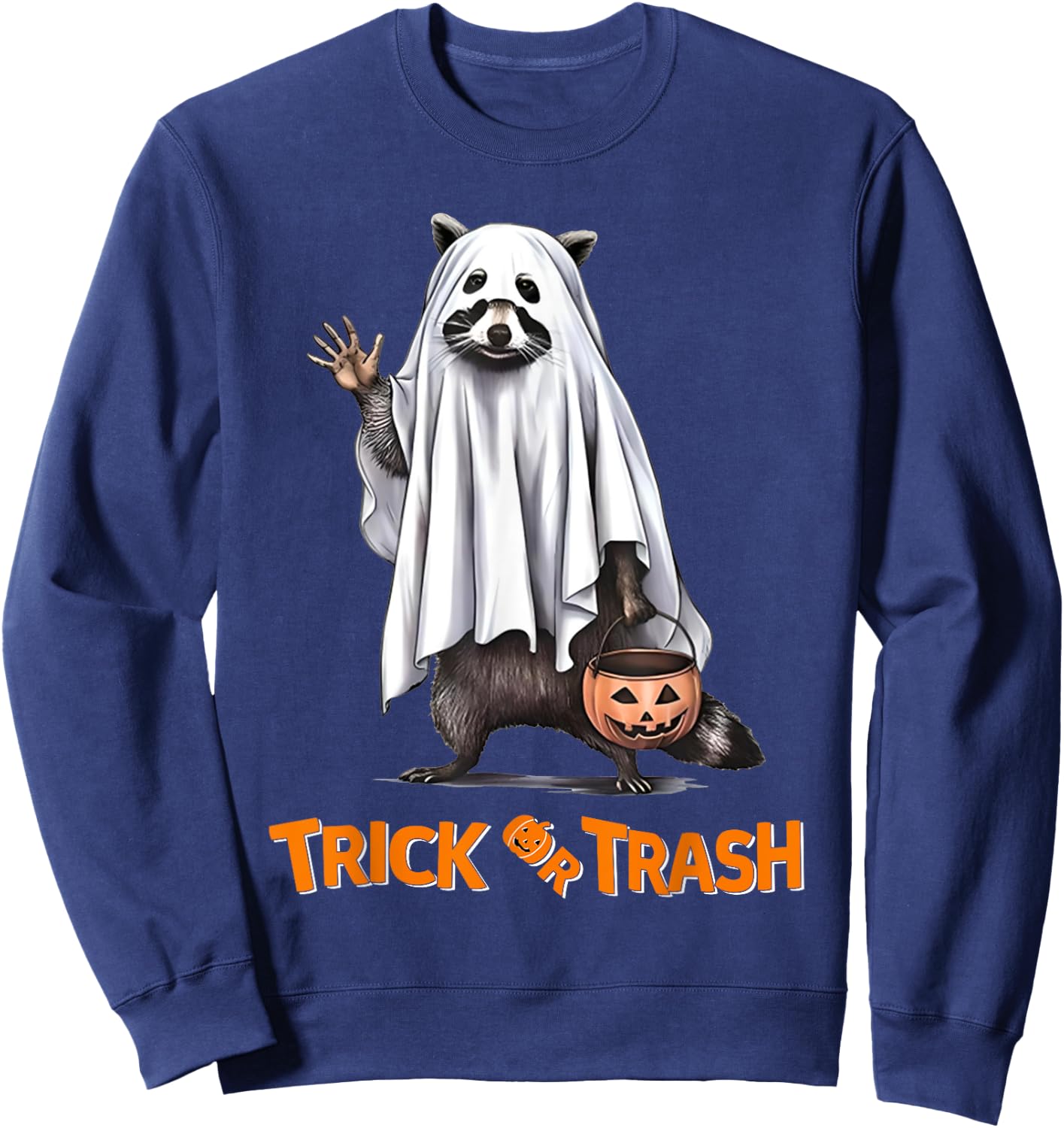 Trick Or Trash Funny Raccoon Halloween Ghost Costume Racoon Sweatshirt - Sweatshirt | Navy
