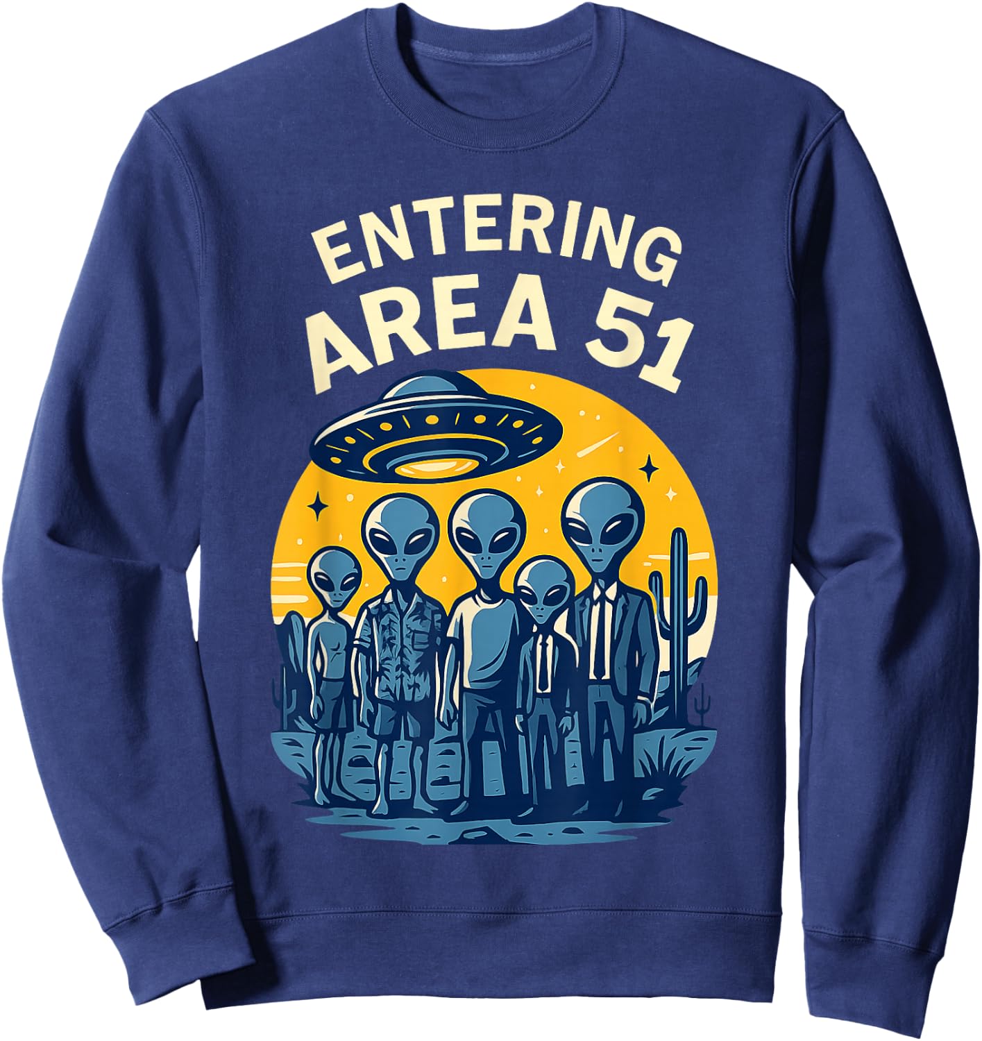 Entering Area 51 Desert Aliens and UFO Retro Scene Design Sweatshirt - Sweatshirt | Navy