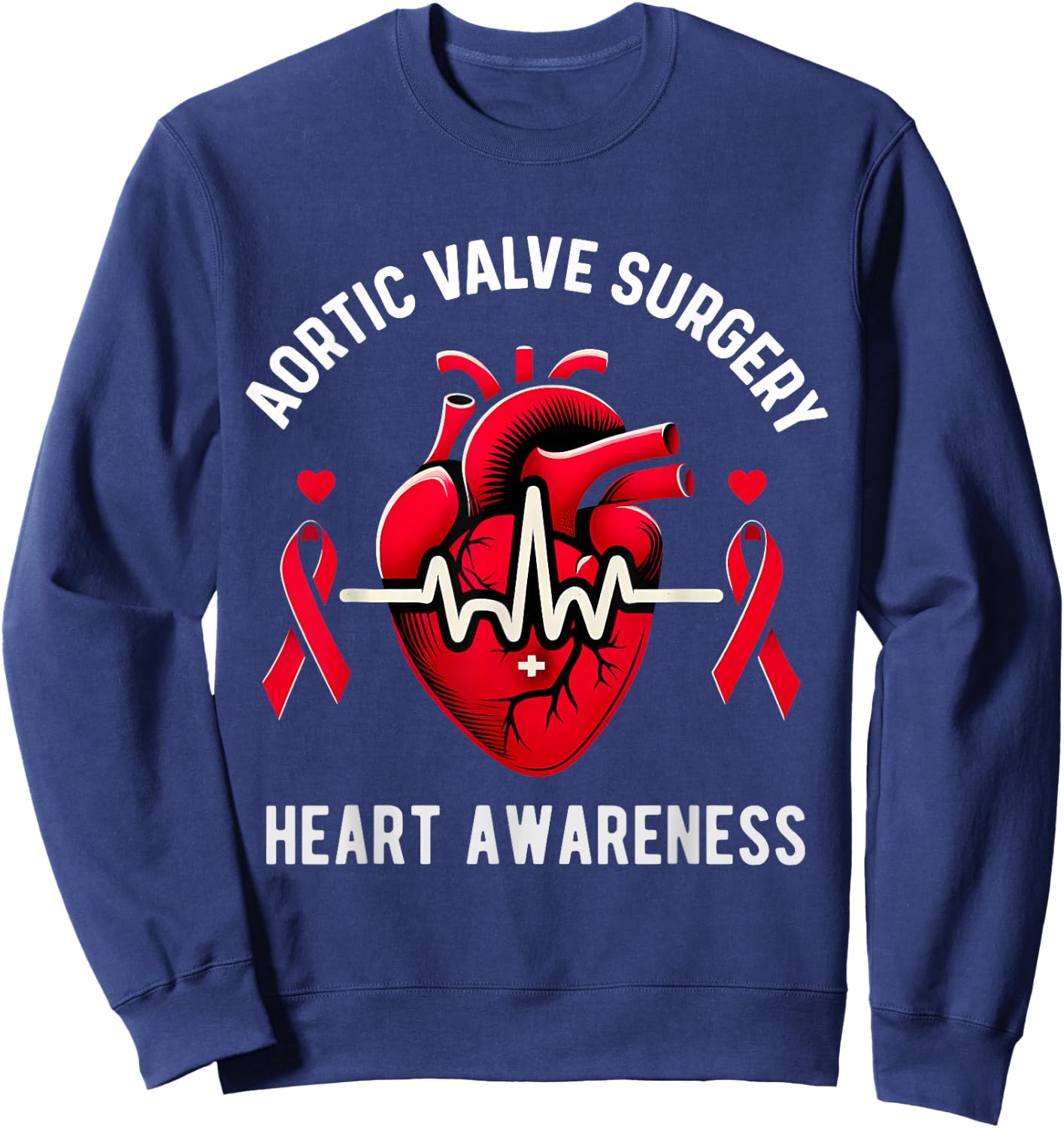 Heart Valve Surgery Shirt Heart Awareness Sweatshirt - Sweatshirt | Navy