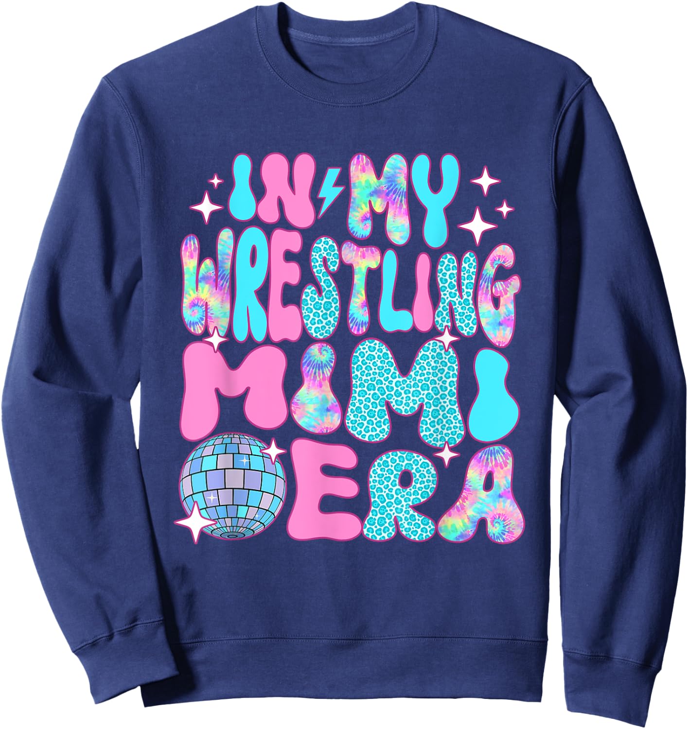 Disco In My Wrestling Mimi Era Sweatshirt - Sweatshirt | Navy