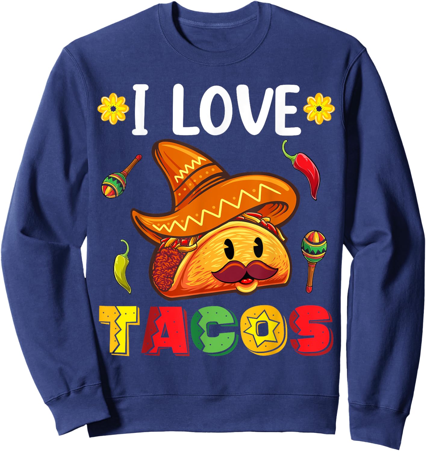 Kids Cinco De Mayo Shirt For Toddlers, I Love Tacos Sweatshirt - Sweatshirt | Navy