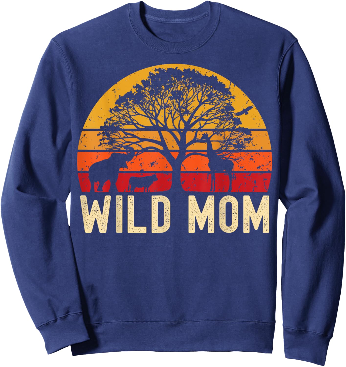 Wild Mom Zoo Born Wild Birthday Safari Jungle Wild Mother Sweatshirt - Sweatshirt | Navy