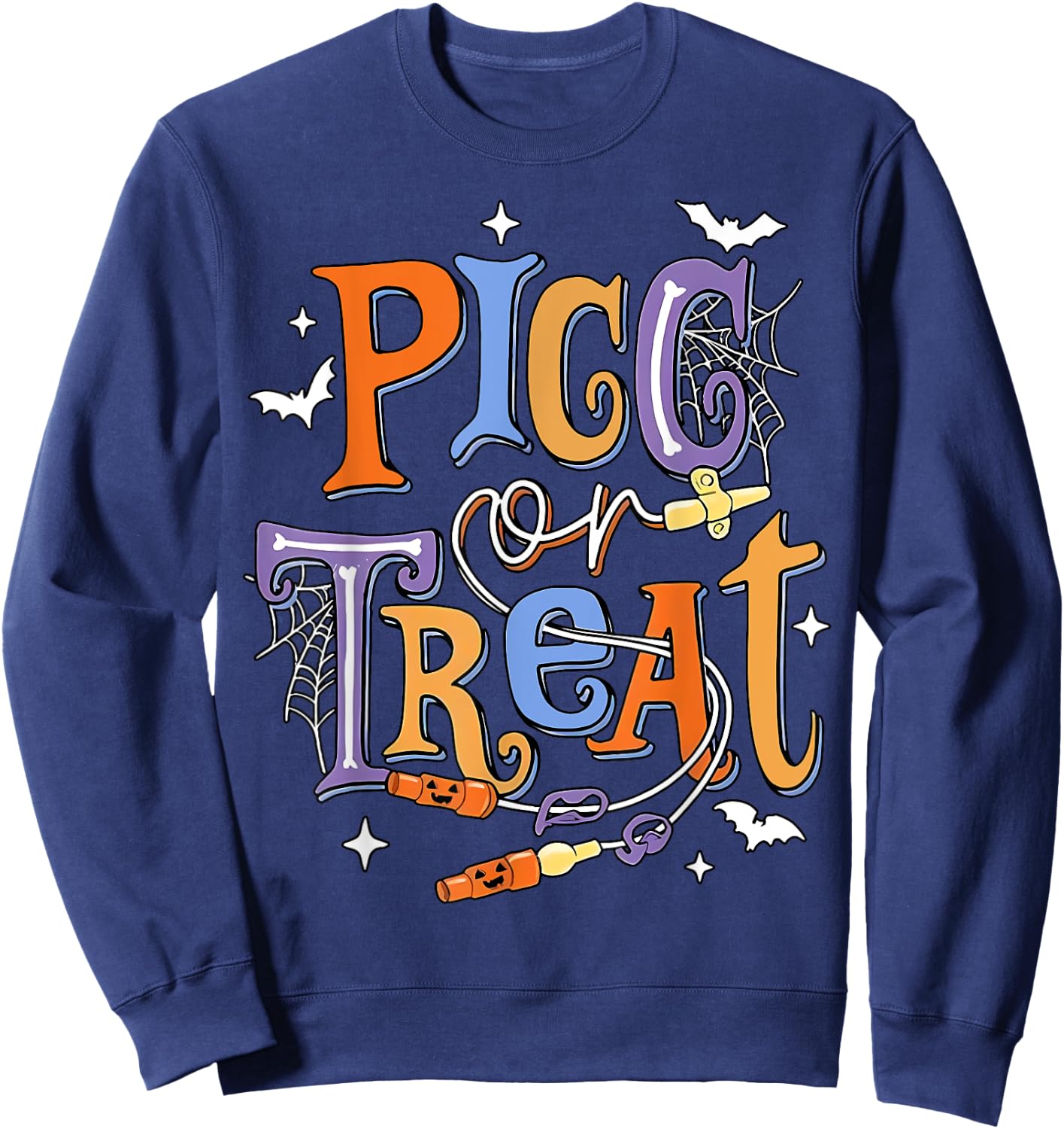 PICC Or Treat Vascular Access Team PICC IV Nurse Halloween Sweatshirt - Sweatshirt | Navy