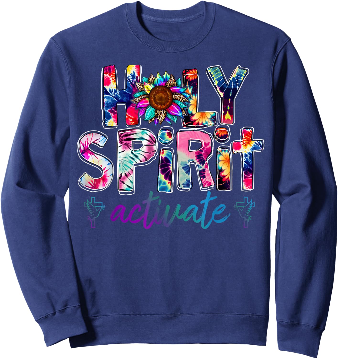 Holy Spirit Activate Leopard Christians Jesus Love Tie Dye Sweatshirt - Sweatshirt | Navy