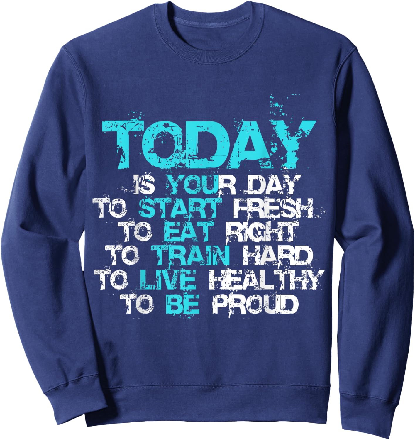 Gym Motivation Workout Quote Motivational Fitness Lover Gift Sweatshirt - Sweatshirt | Navy