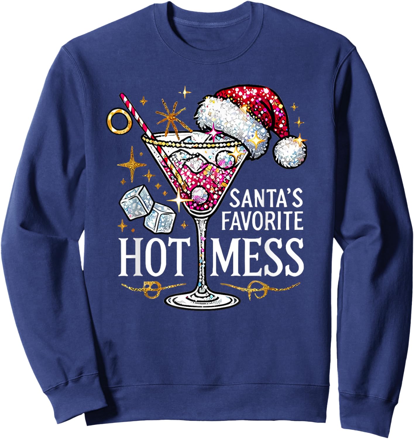 Santa's Favorite Hot Mess Sweatshirt - Sweatshirt | Navy