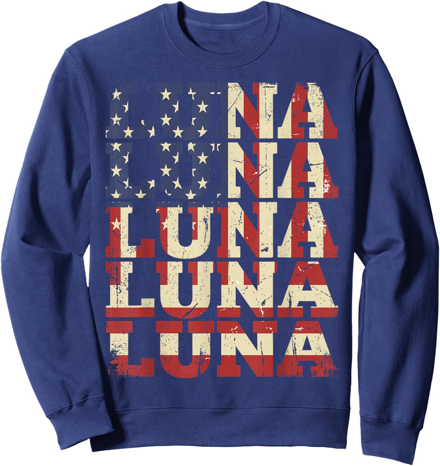 Luna First Name American Flag Vintage Style USA Sweatshirt - Sweatshirt | Navy