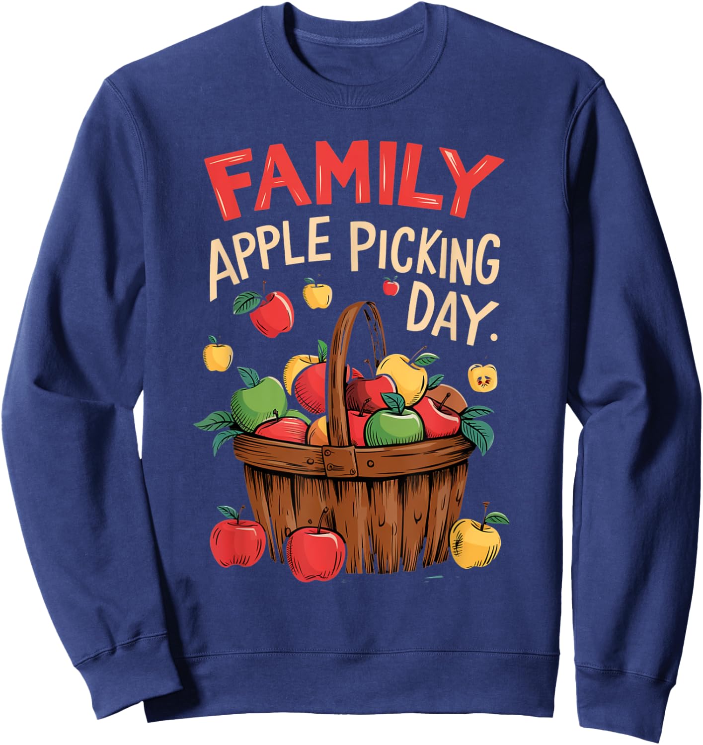 Matching Apple Harvest Fun Family Apple Picking Day Sweatshirt - Sweatshirt | Navy