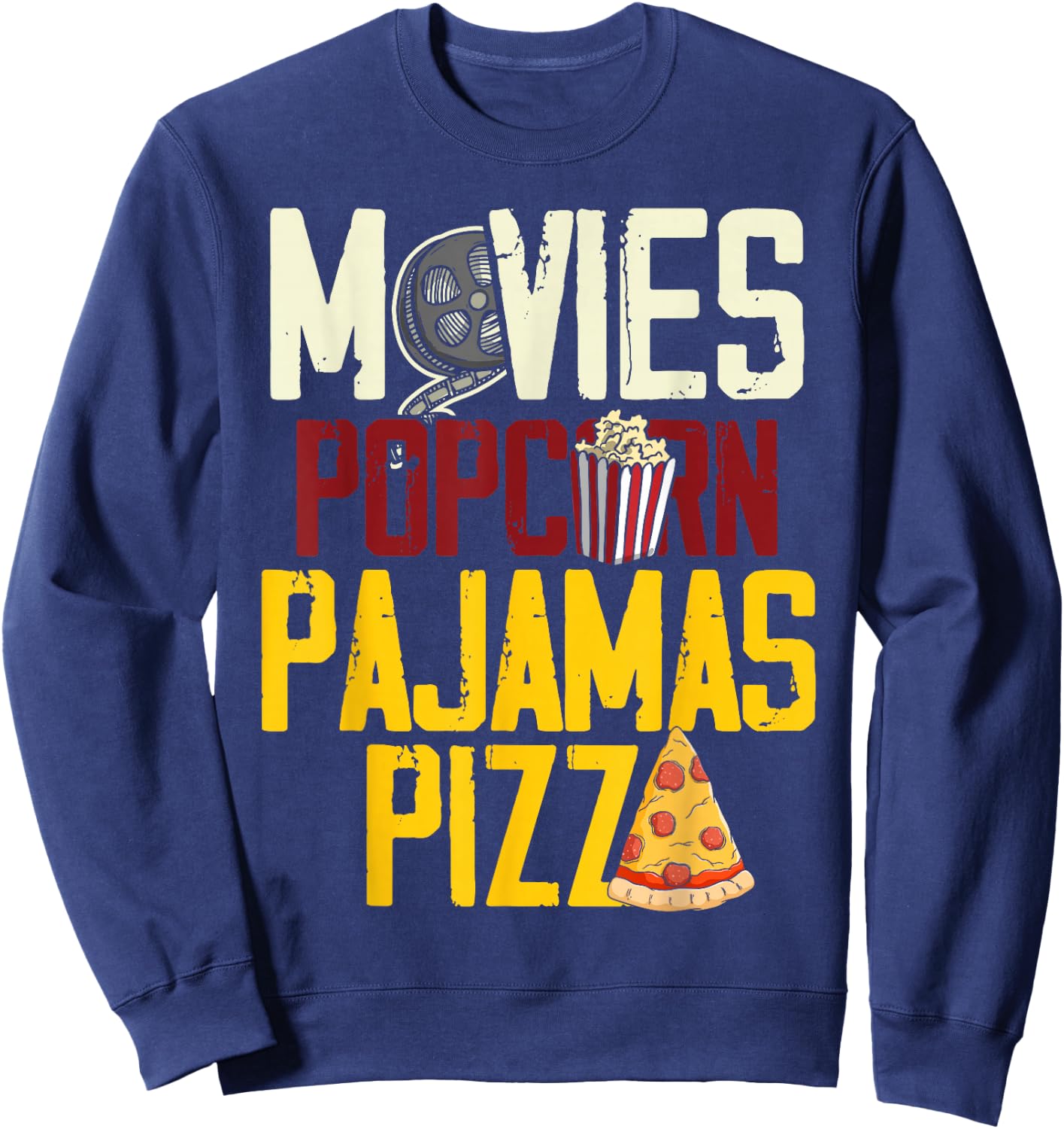 Snack Lover Gift Women Girls Movie Pizza Pajama Popcorn Sweatshirt - Sweatshirt | Navy