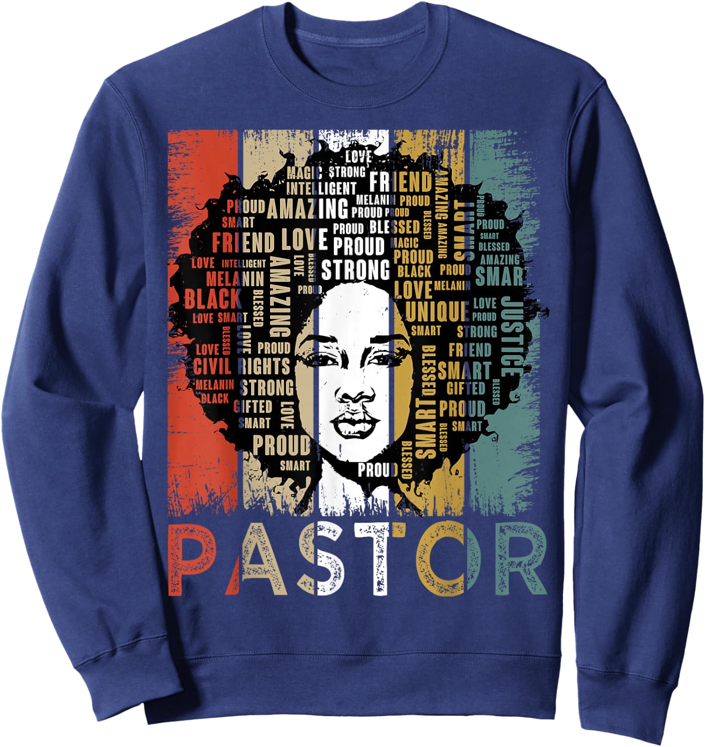 Pastor Afro African American Women Black History Month Sweatshirt - Sweatshirt | Navy