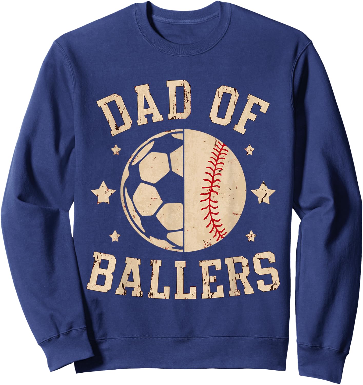 Dad Of Ballers Baseball Soccer Ball Fathers Day coach Sweatshirt - Sweatshirt | Navy