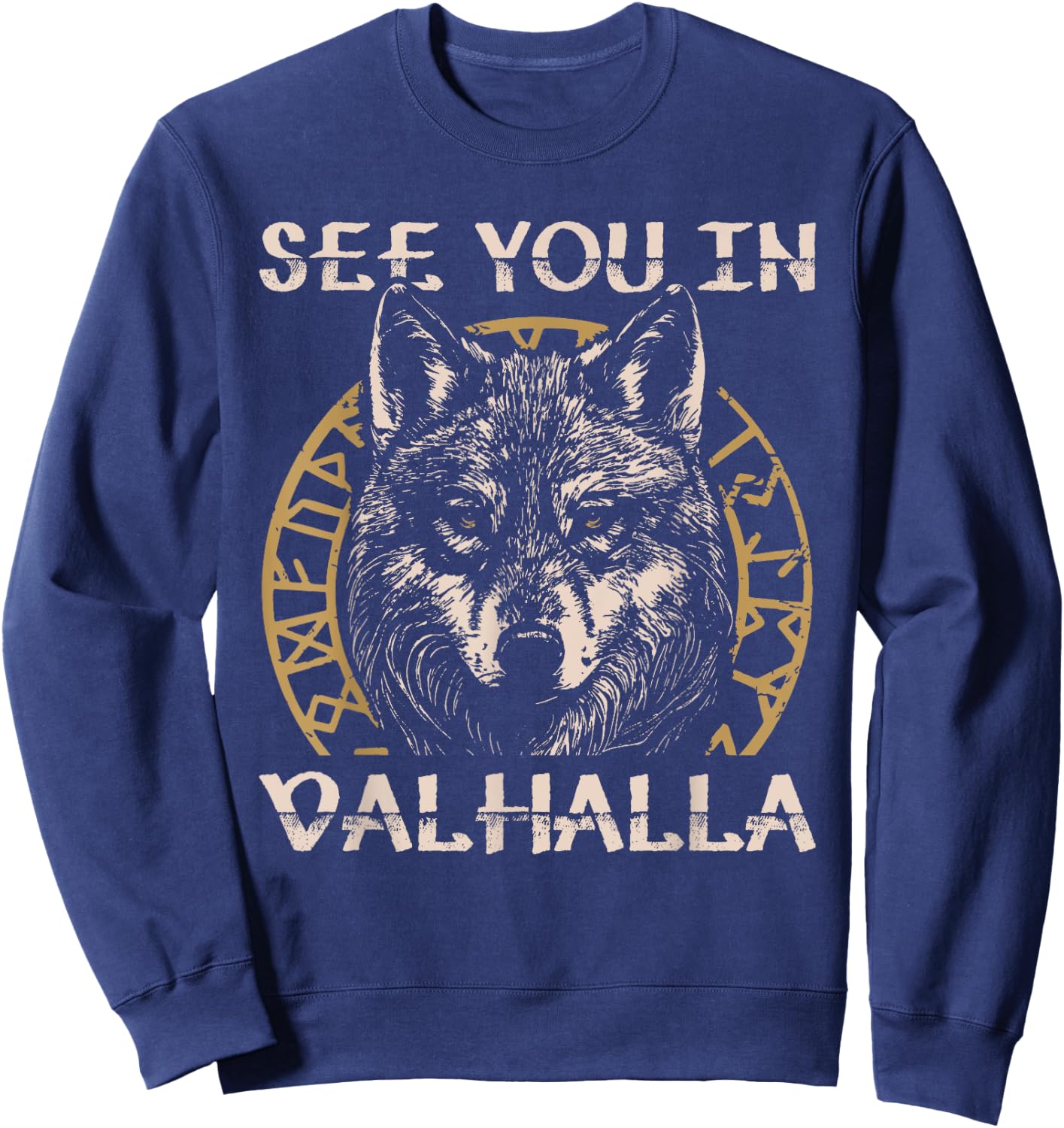 See You in Valhalla Viking Warrior Sweatshirt - Sweatshirt | Navy