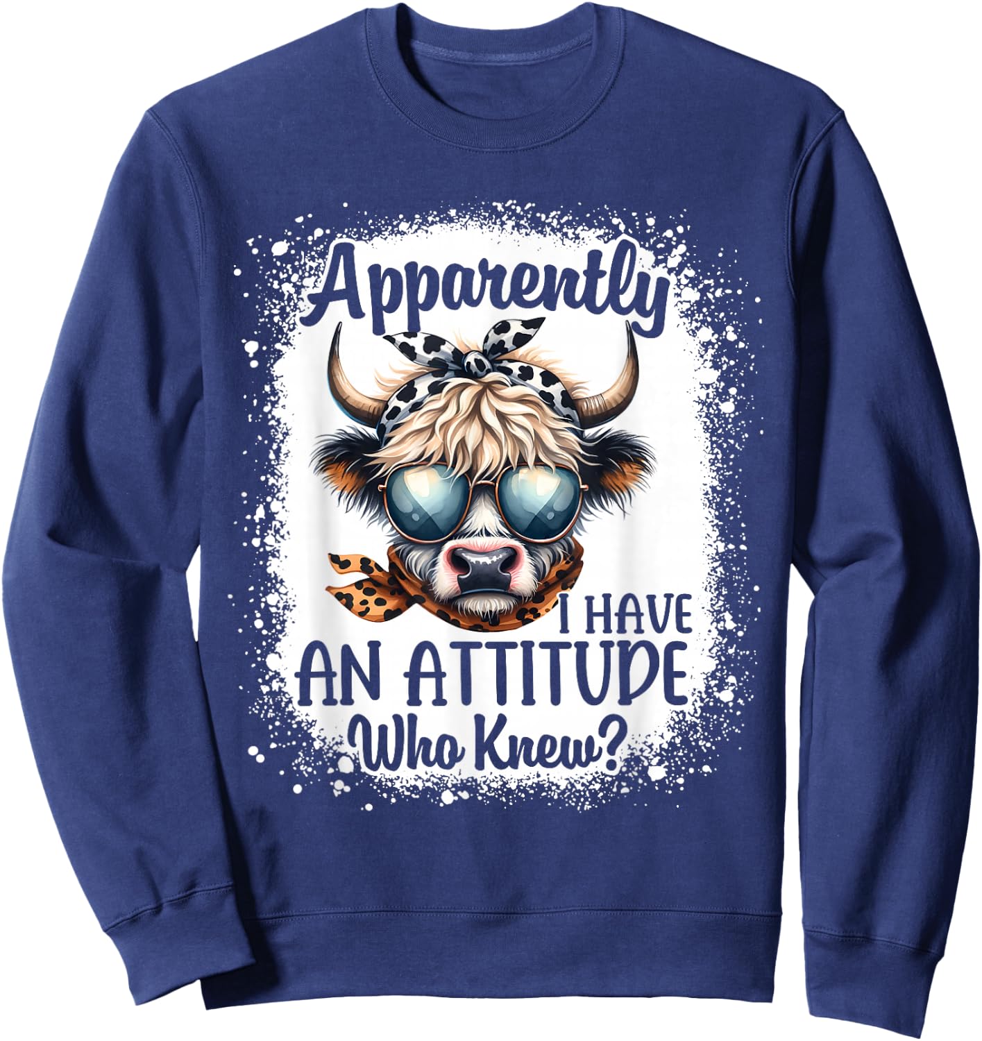 Apparently I Have An Attitude Who Knew Bleached Highland Cow Sweatshirt - Sweatshirt | Navy