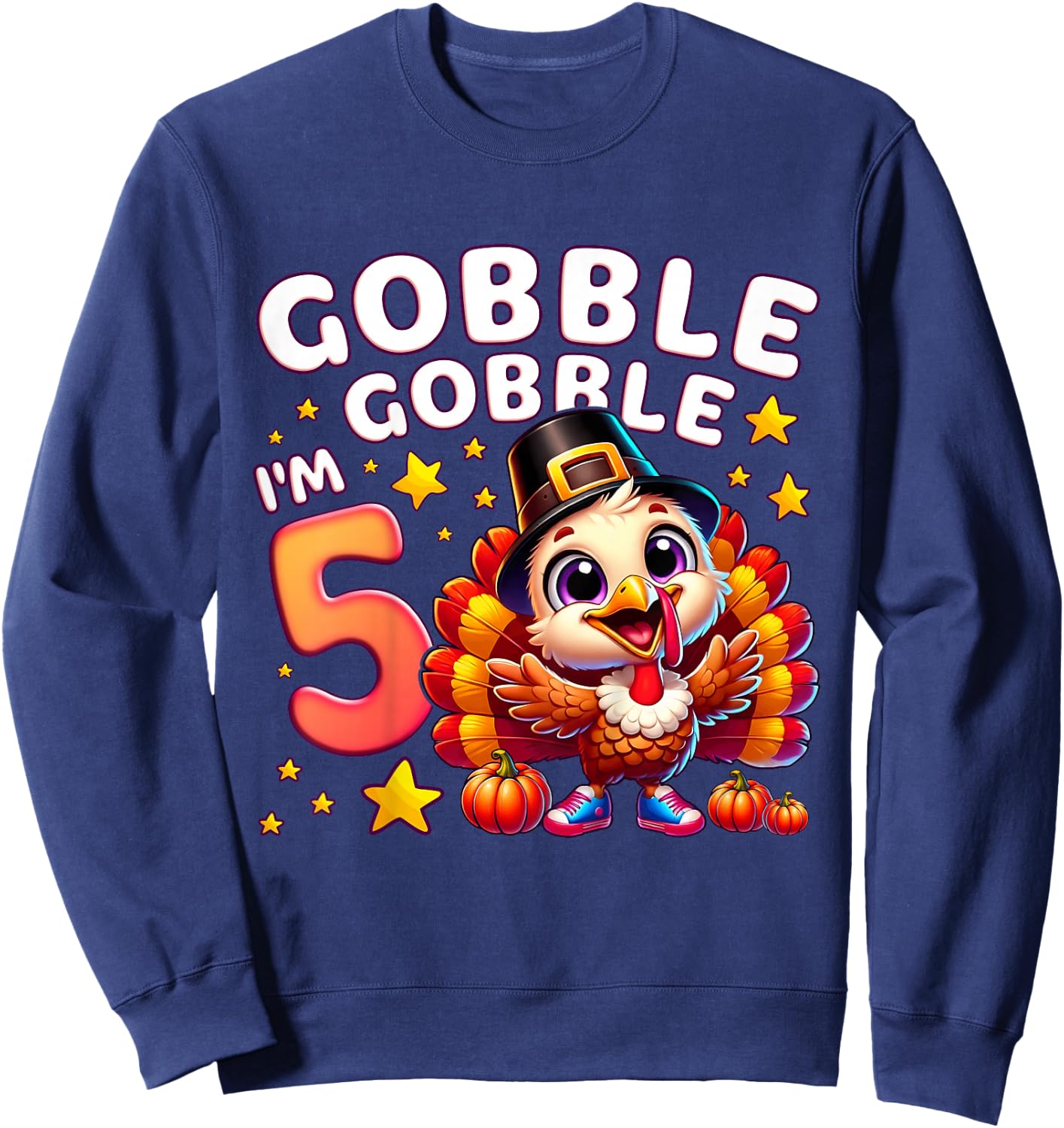 Kids 5th Birthday Girl Thanksgiving Turkey Gobble Gobble I'm 5 Sweatshirt - Sweatshirt | Navy