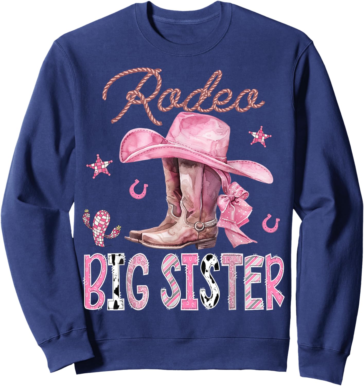 Rodeo Big Sister Pink Boots Coquette CowGirl Birthday Party Sweatshirt - Sweatshirt | Navy