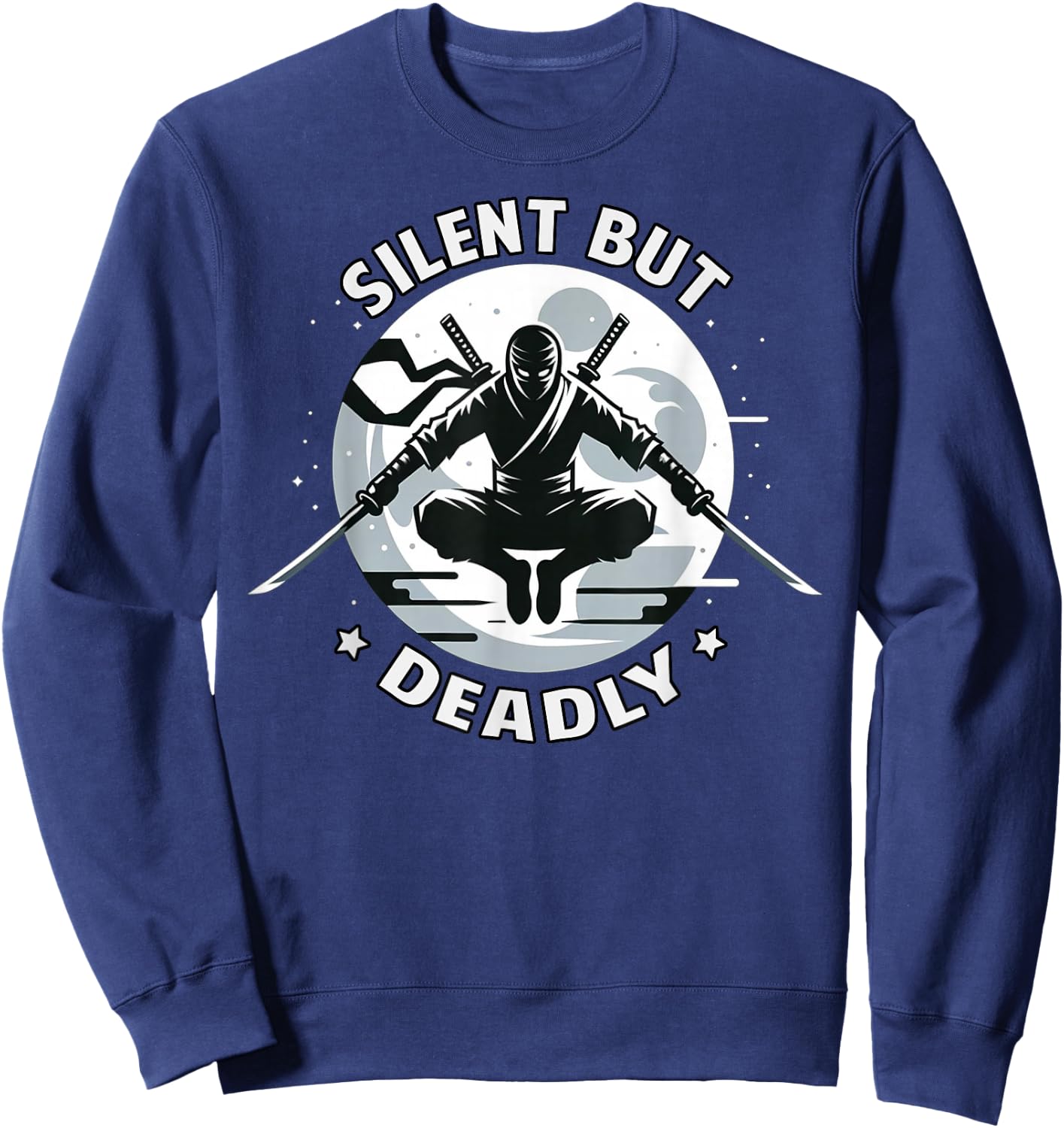Silent but deadly Ninja Warrior Funny Sweatshirt - Sweatshirt | Navy