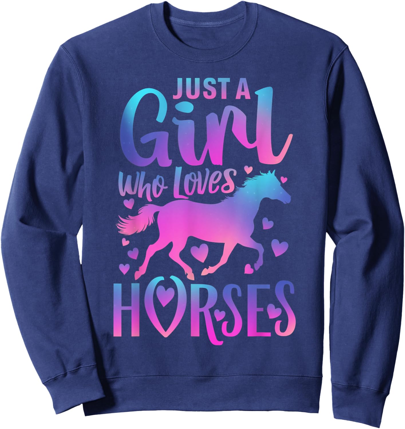 Girls Horse Shirt Gifts Just a Girl Who Loves Horses Women Sweatshirt - Sweatshirt | Navy