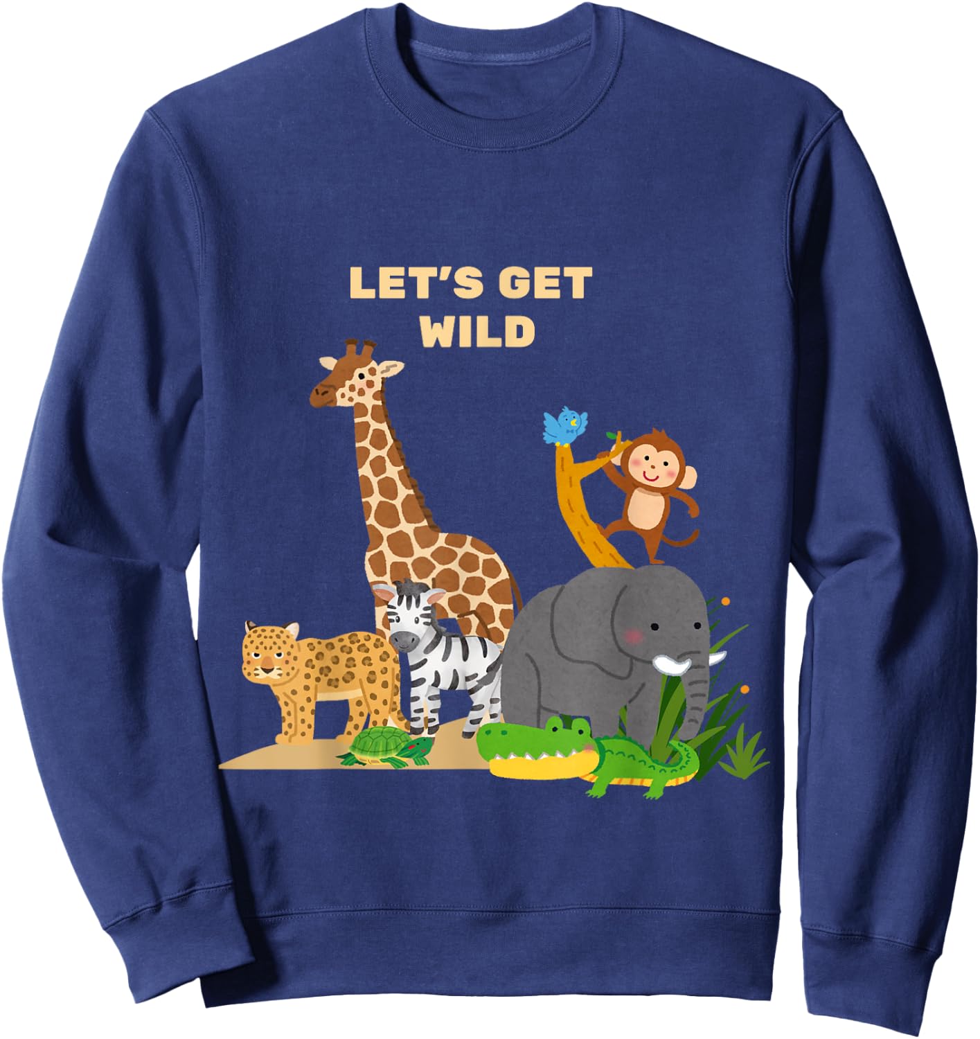 Let's Get Wild Zoo Animals Safari Party Day Zoo Sweatshirt - Sweatshirt | Navy