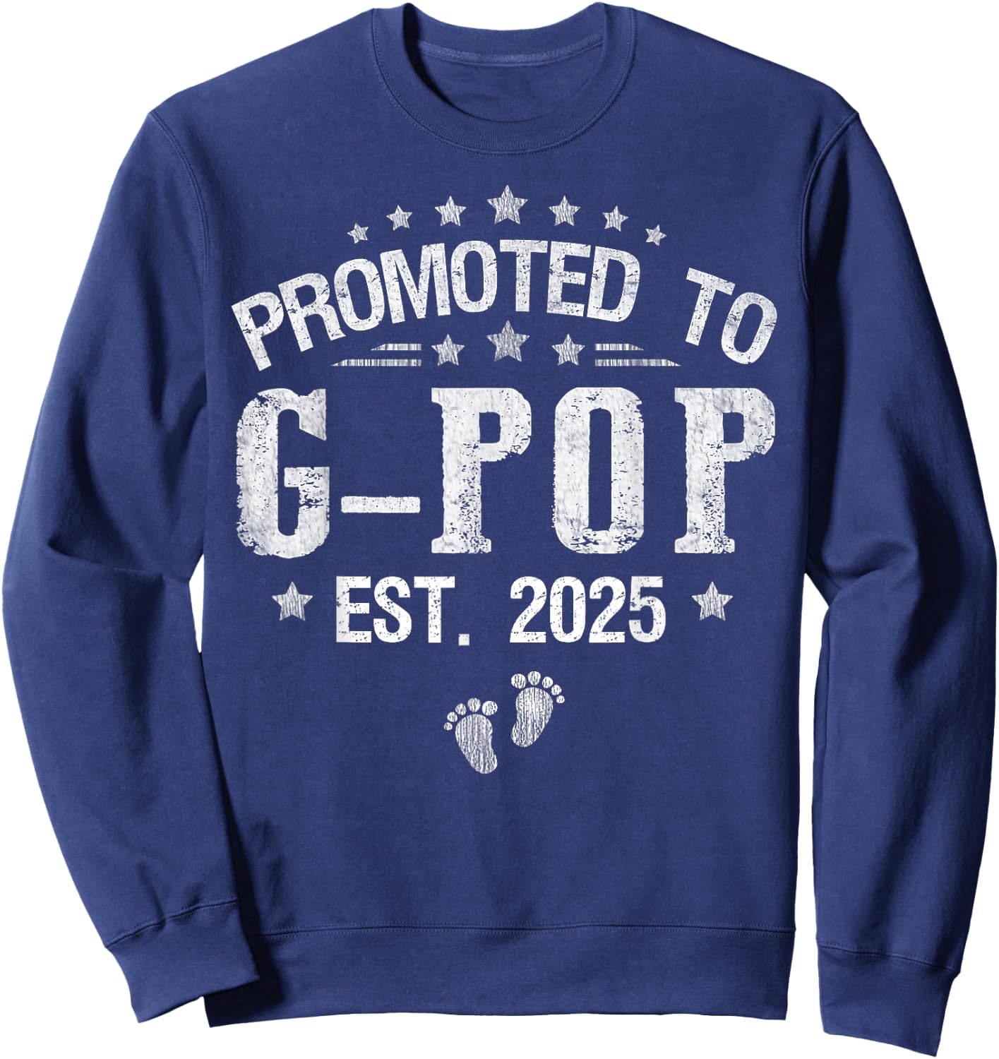 Promoted To G-Pop est.2025 Father's Day First time G-Pop Sweatshirt - Sweatshirt | Navy