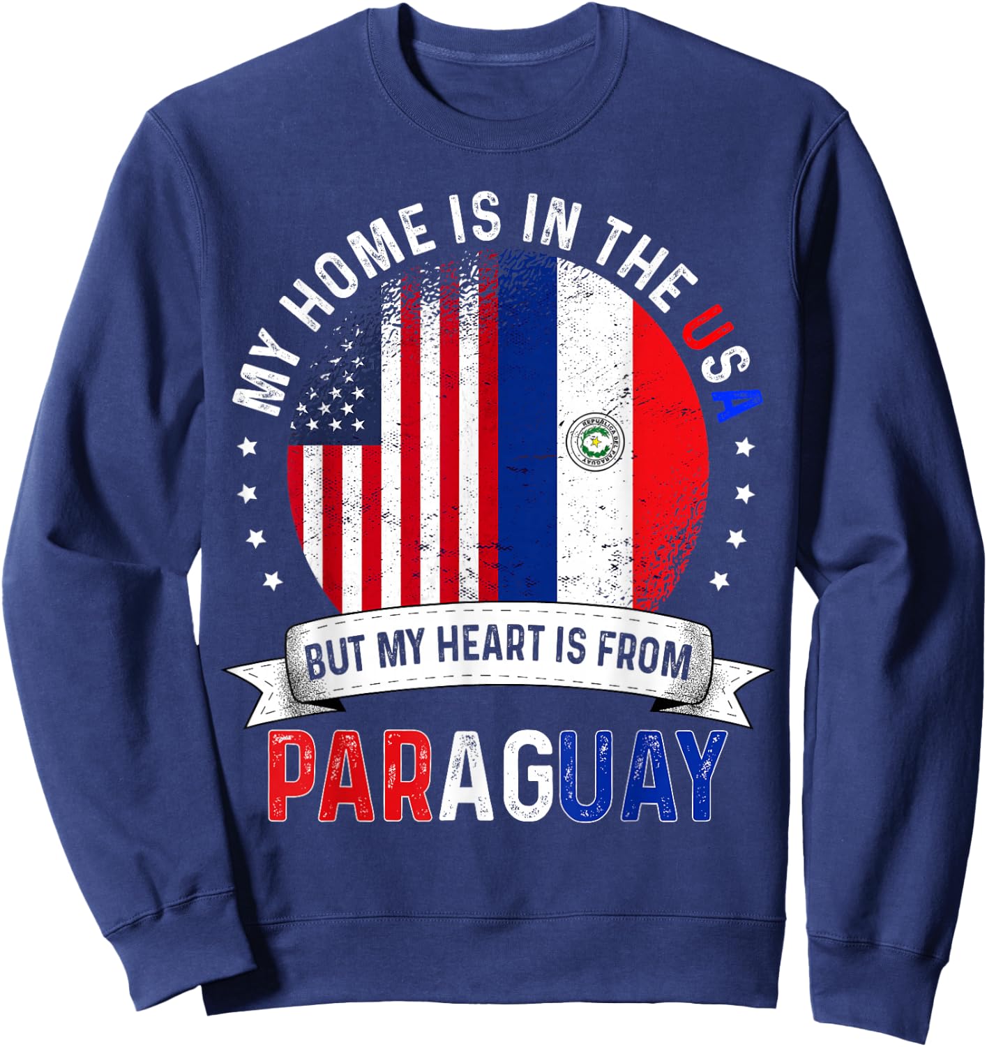 Paraguayan American Patriot Heart is from Paraguay Flag Sweatshirt - Sweatshirt | Navy