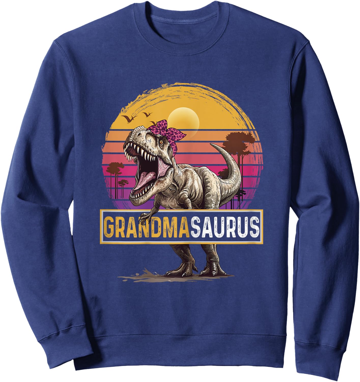 Grandmasaurus T Rex Dinosaur Grandma Family Matching Sweatshirt - Sweatshirt | Navy
