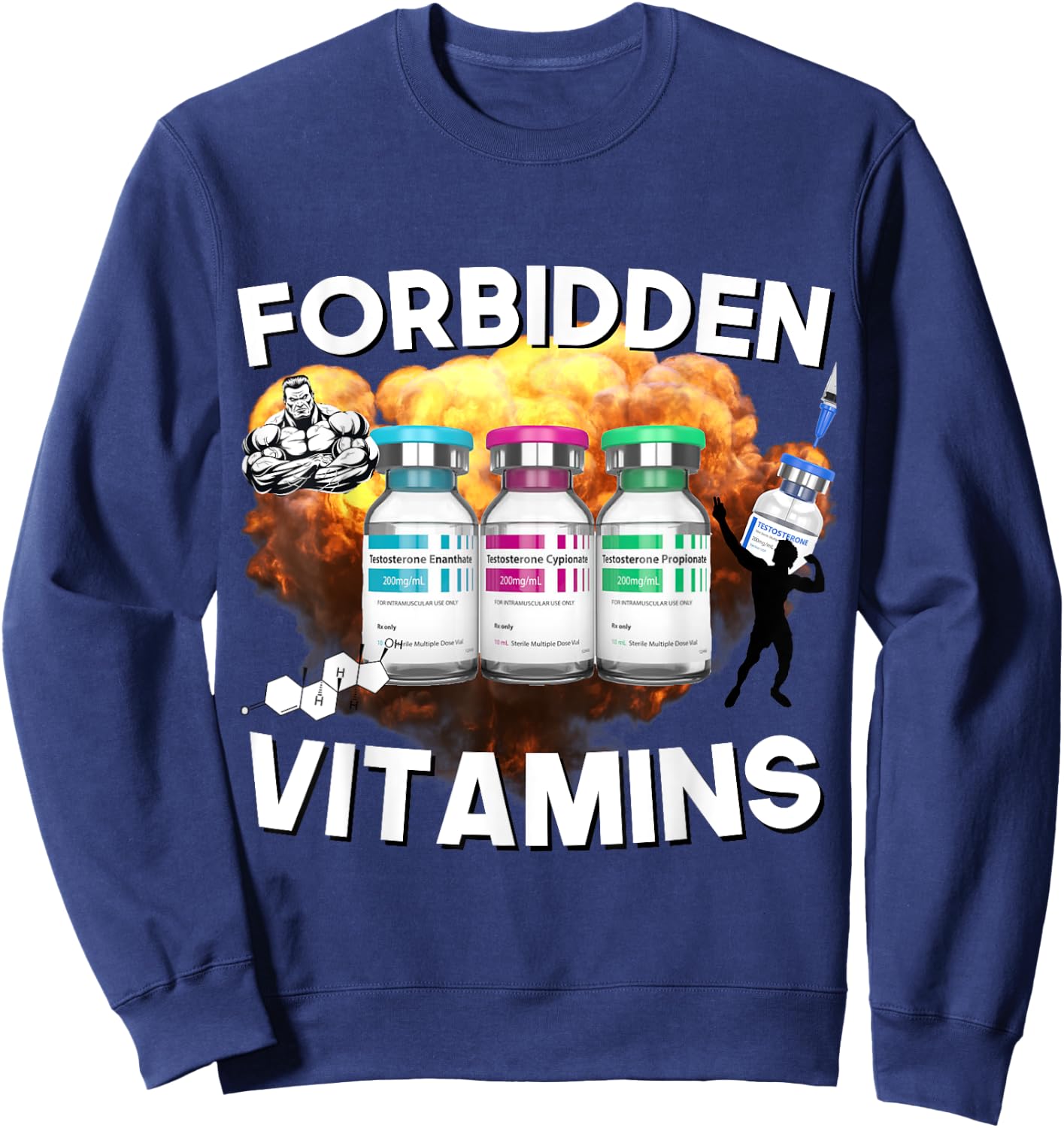 Funny Bodybuilding Forbidden Vitamins Testosterone Anabolic Sweatshirt - Sweatshirt | Navy
