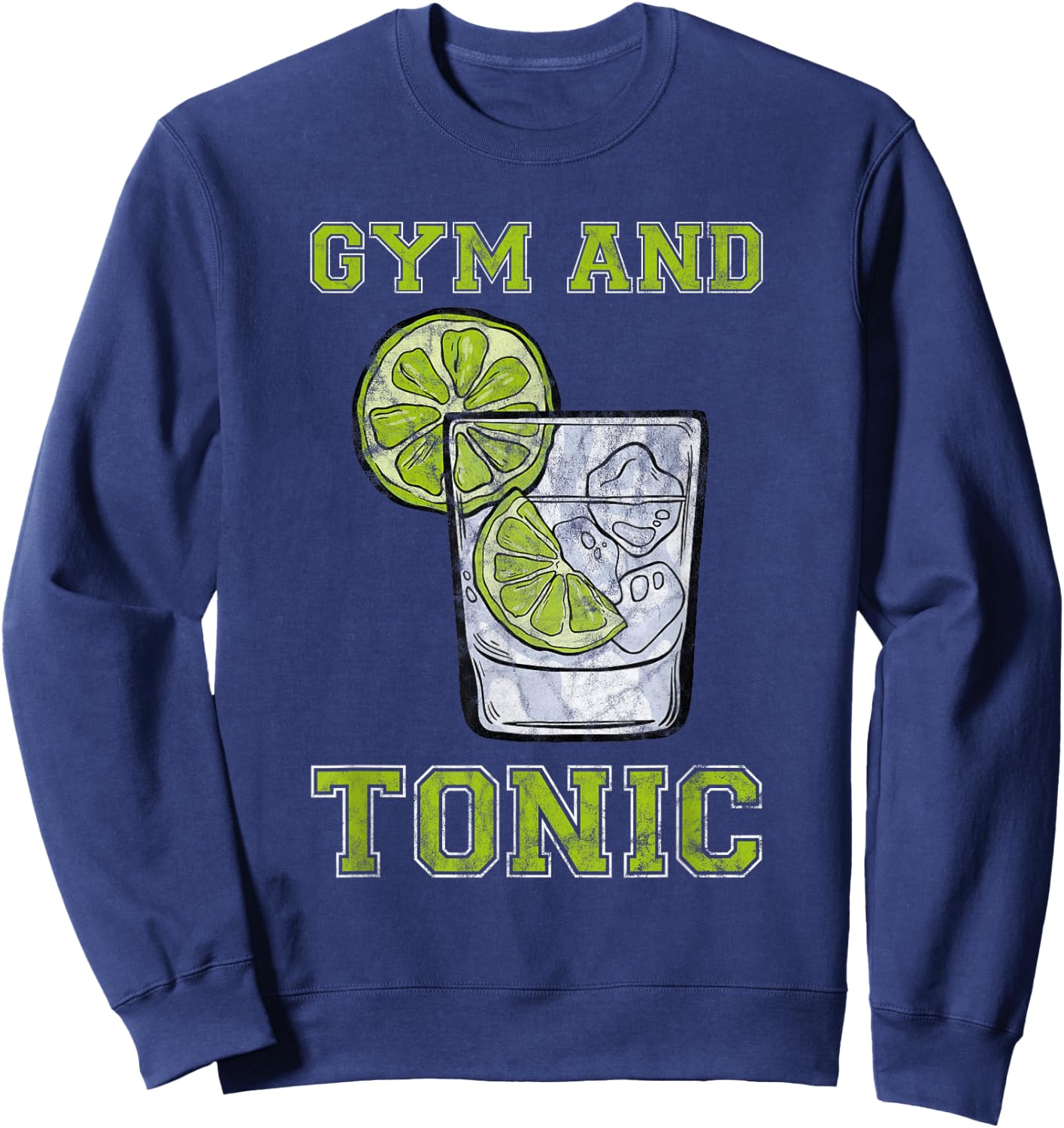 Gym And Tonic Gin Booze Bar Sweatshirt - Sweatshirt | Navy