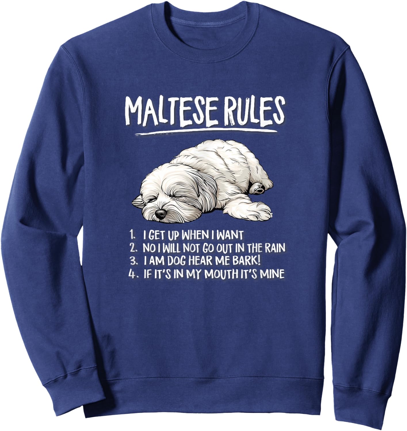 Funny Cute Rules Sleeping Napping Maltese Lover Sweatshirt - Sweatshirt | Navy
