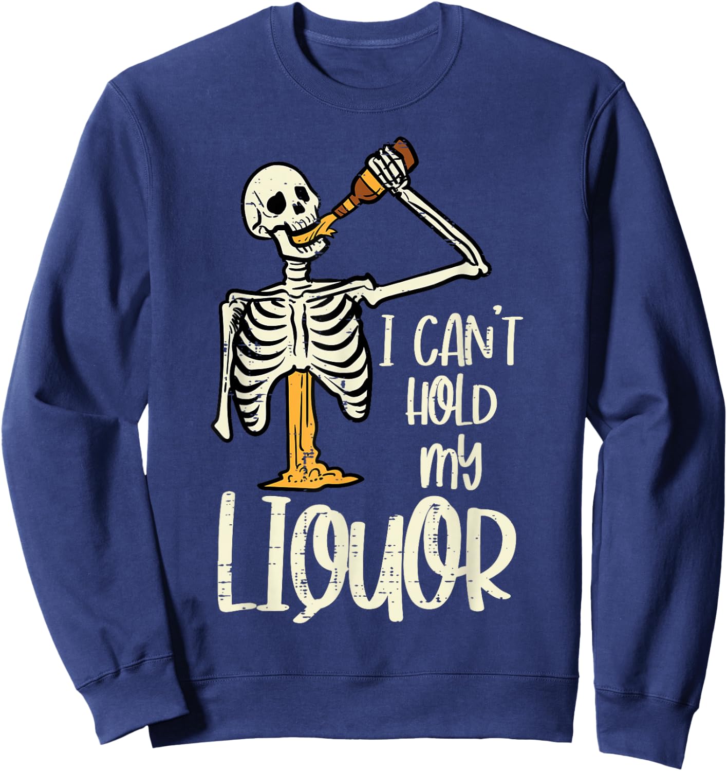 Halloween Cant Hold My Skeleton Funny Costume Dad Men Women Sweatshirt - Sweatshirt | Navy