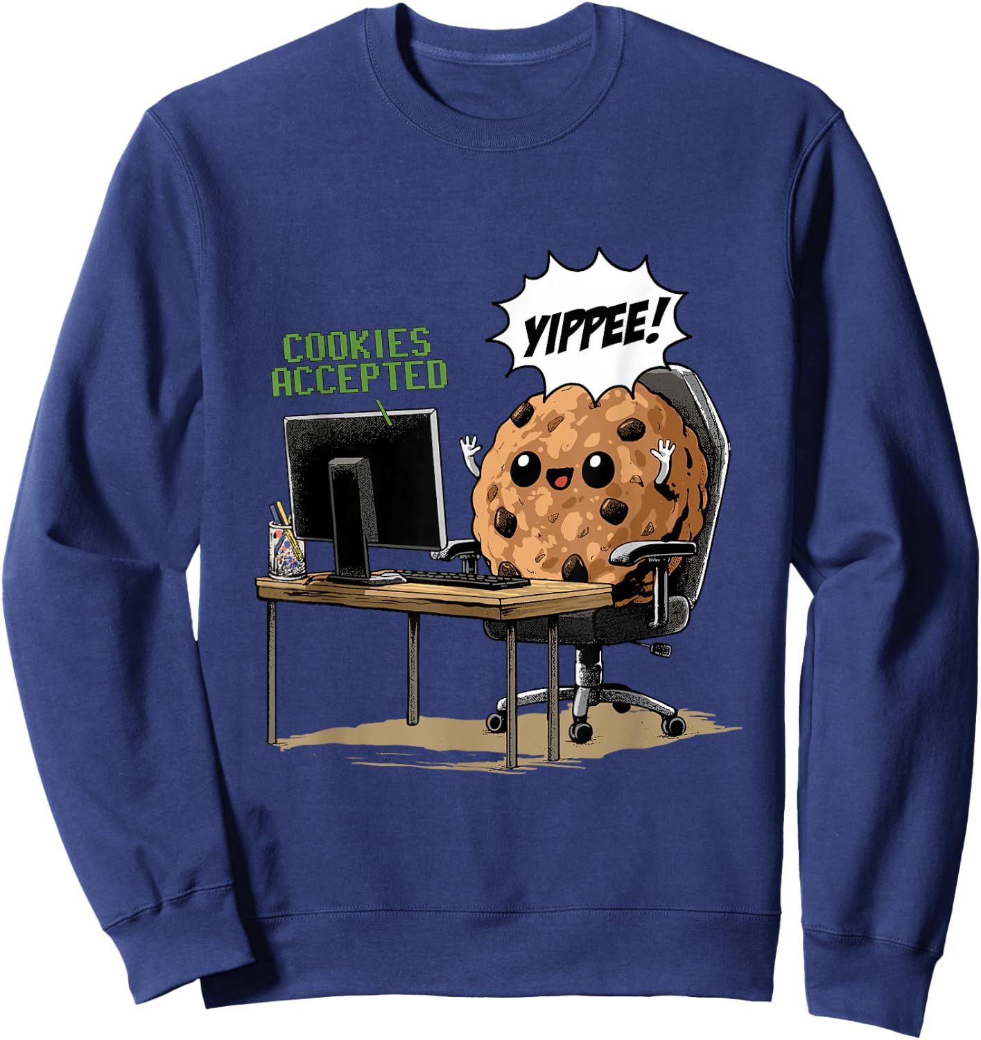 Cookies Accepted Nerd Shirt Funny Computer Internet Coder Sweatshirt - Sweatshirt | Navy