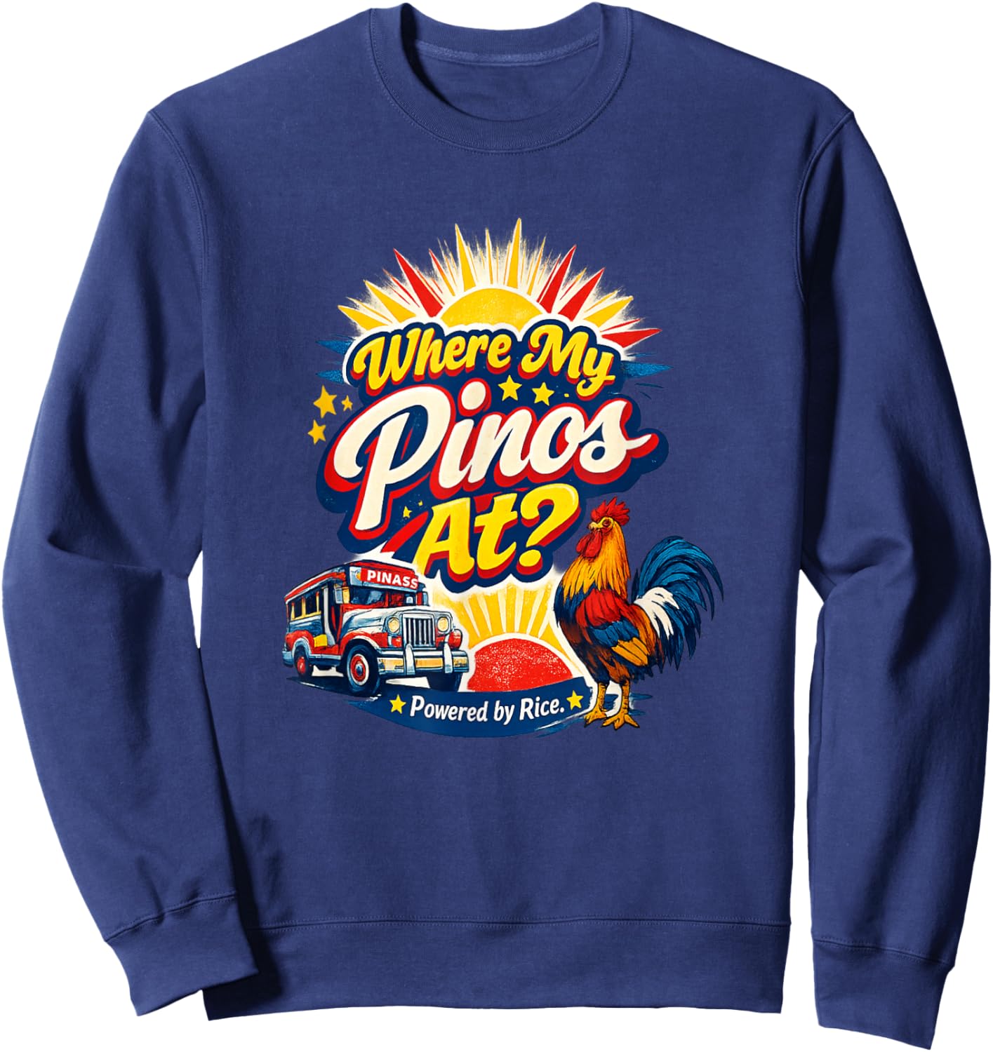 Where My Pinos At Powered by Rice Funny Filipino Sweatshirt - Sweatshirt | Navy