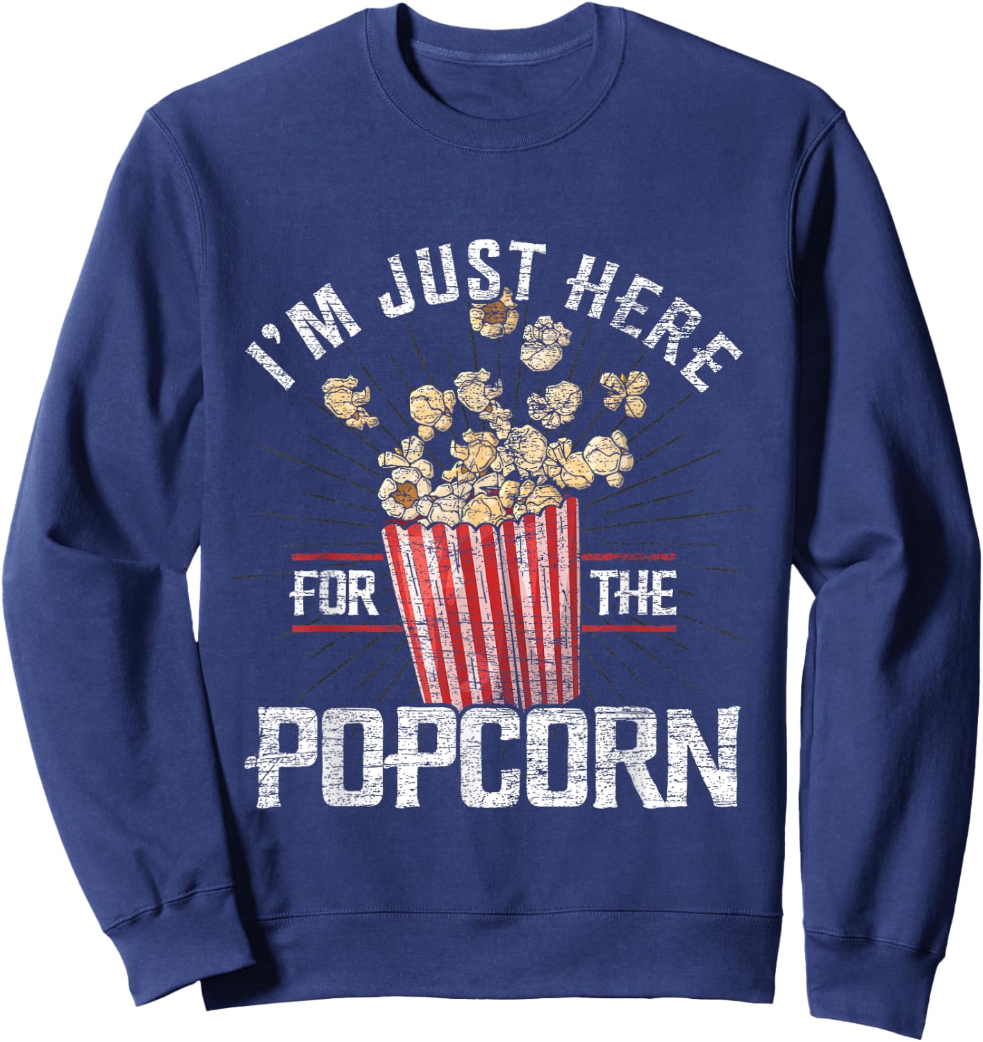 Im Just Here For The Popcorn Sweatshirt - Sweatshirt | Navy