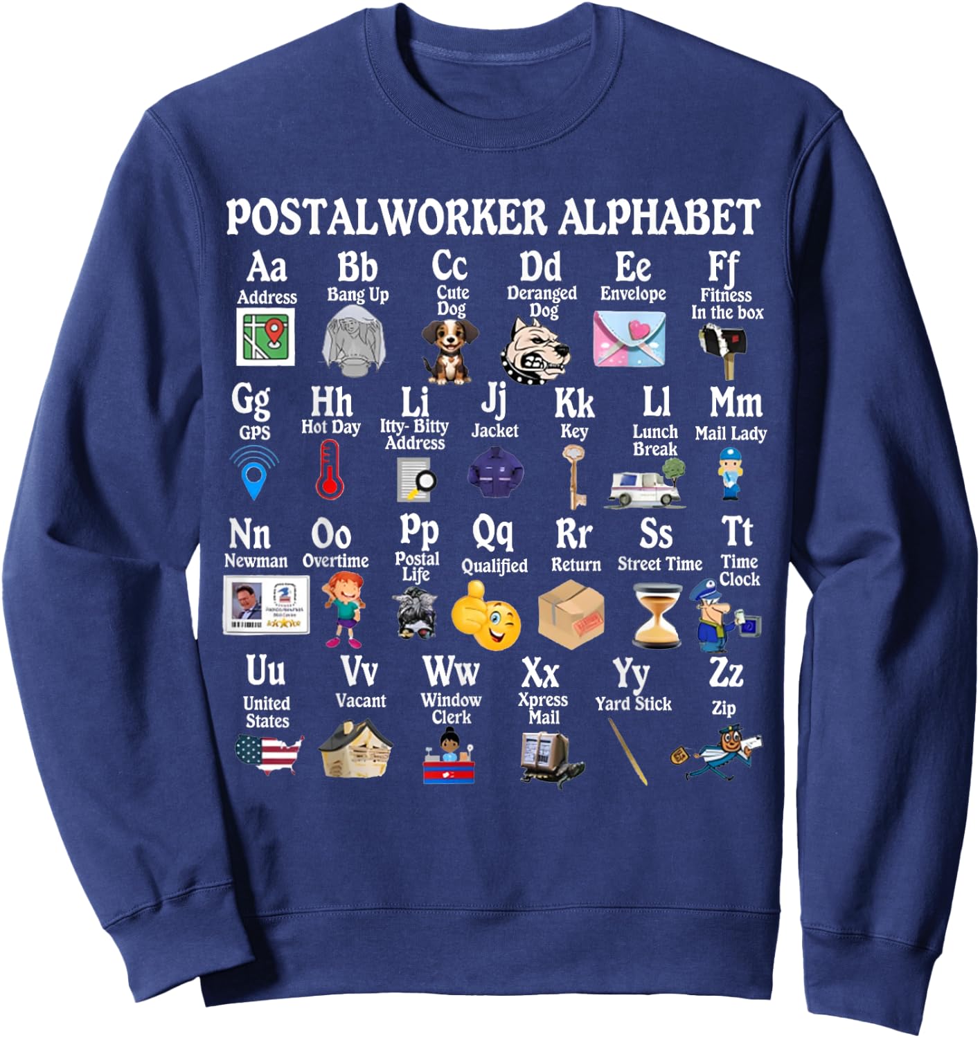 Mailed it Postal Worker Gifts Funny Alphabet Post Office Delivery Mailman Sweatshirt - Sweatshirt | Navy