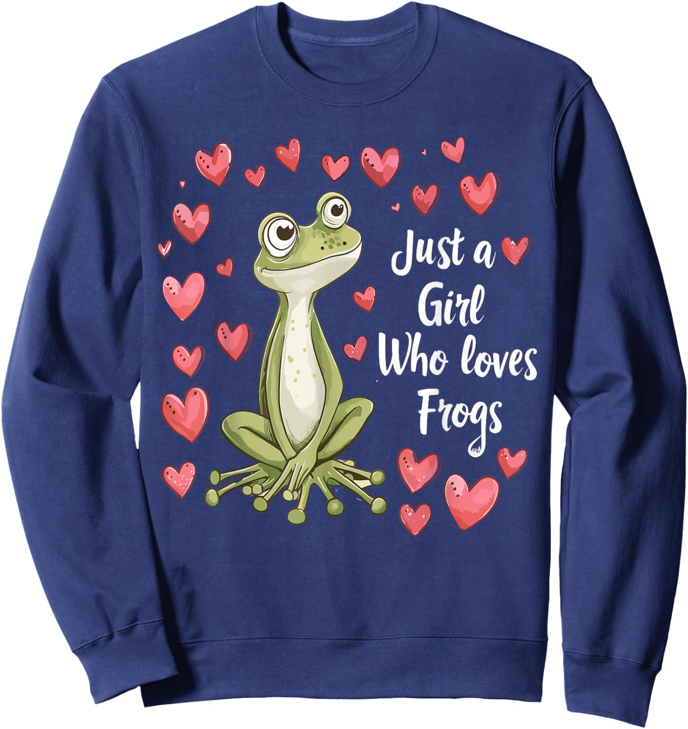 Cute Frog Lovers Gift Girls Just A Girl Who Loves Frogs Sweatshirt - Sweatshirt | Navy