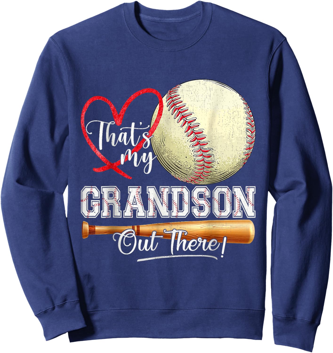 That's My Grandson Out There Baseball Grandma Mother's Day Sweatshirt - Sweatshirt | Navy