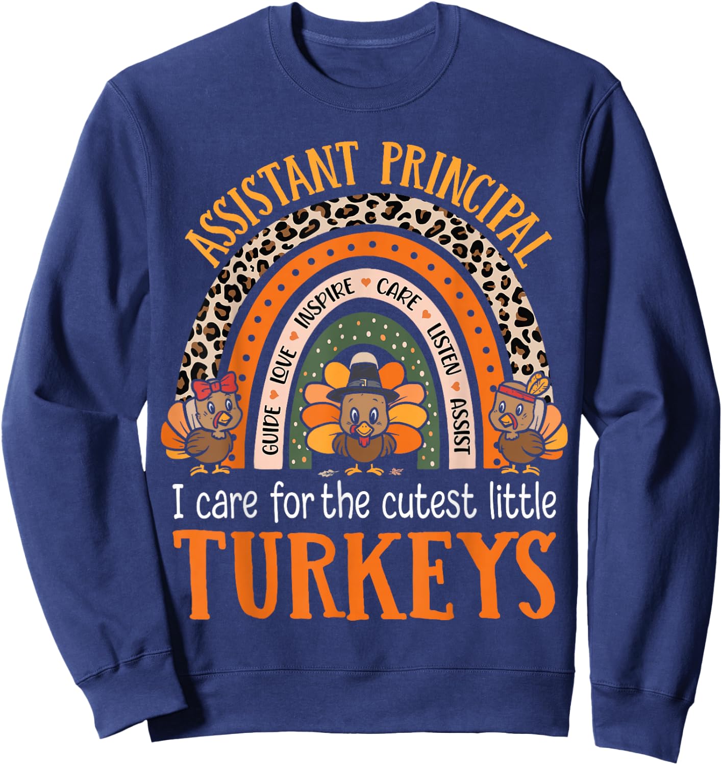Funny Assistant Principal Turkeys Thanksgiving Front Office Sweatshirt - Sweatshirt | Navy