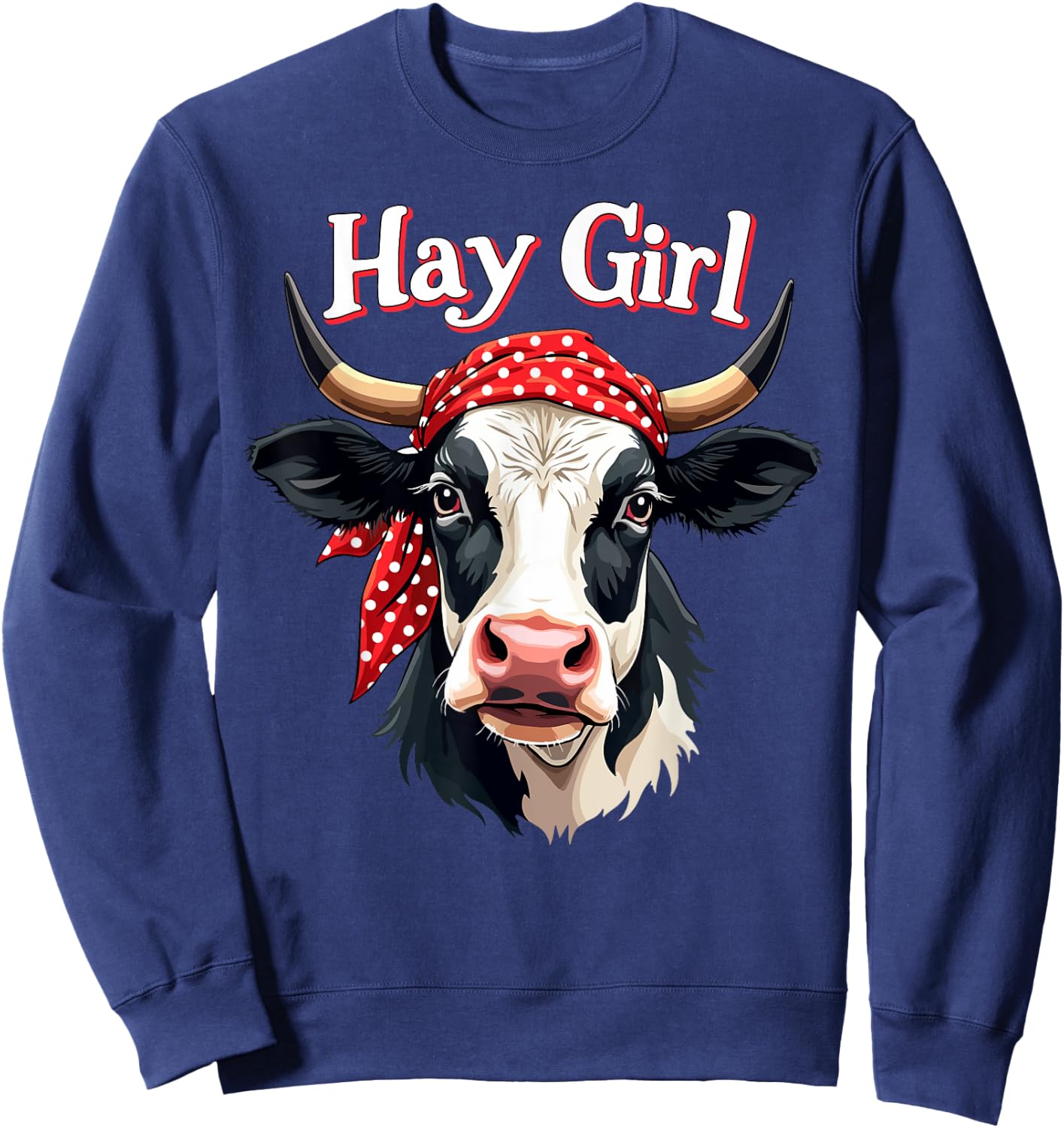 Hay Girl Farmer Funny Cattle Cow Farm Lovers Gift Kids Women Sweatshirt - Sweatshirt | Navy